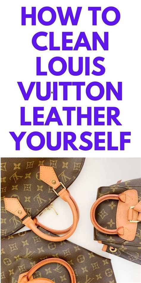 nettoyer sac louis vuitton|how to clean Louis Vuitton bags.